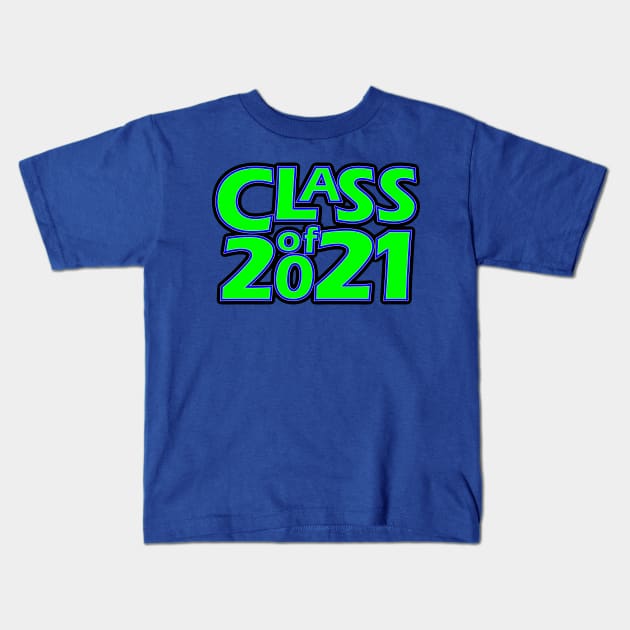 Grad Class of 2021 Kids T-Shirt by gkillerb